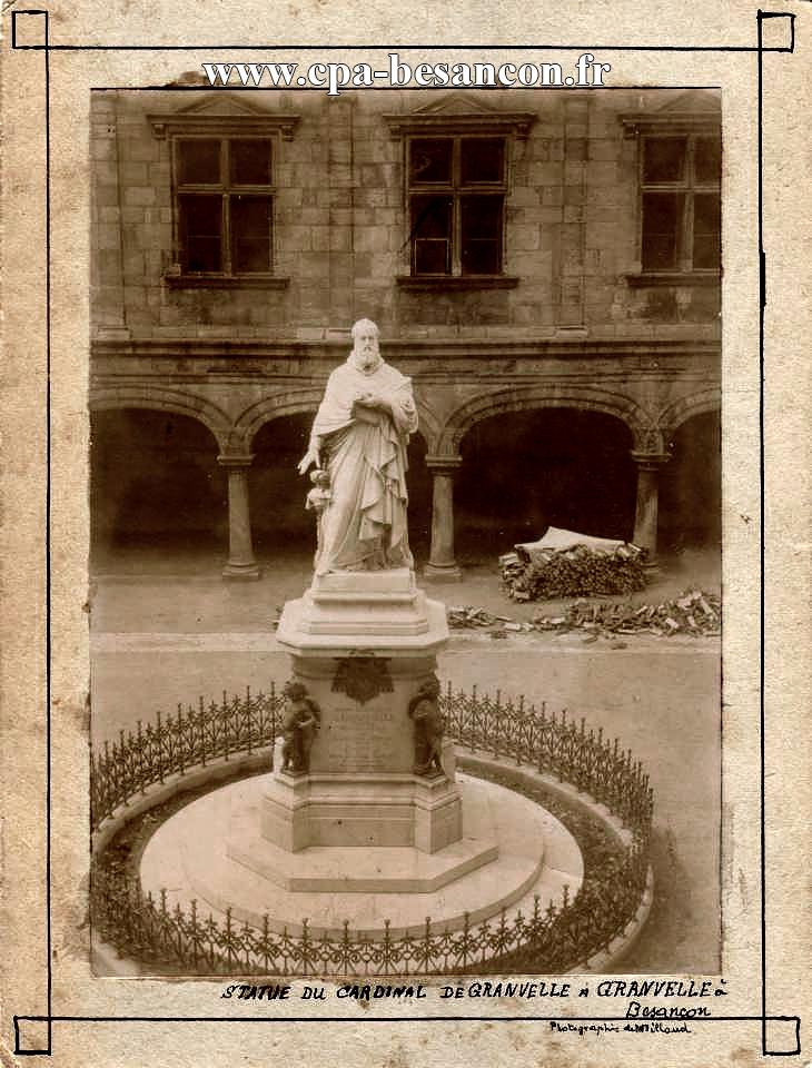 BESANÇON - Statue du Cardinal de Granvelle - 1902